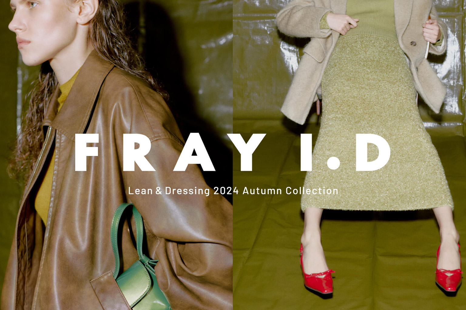 FRAY I.D    <br>24AW <br>1st Collection